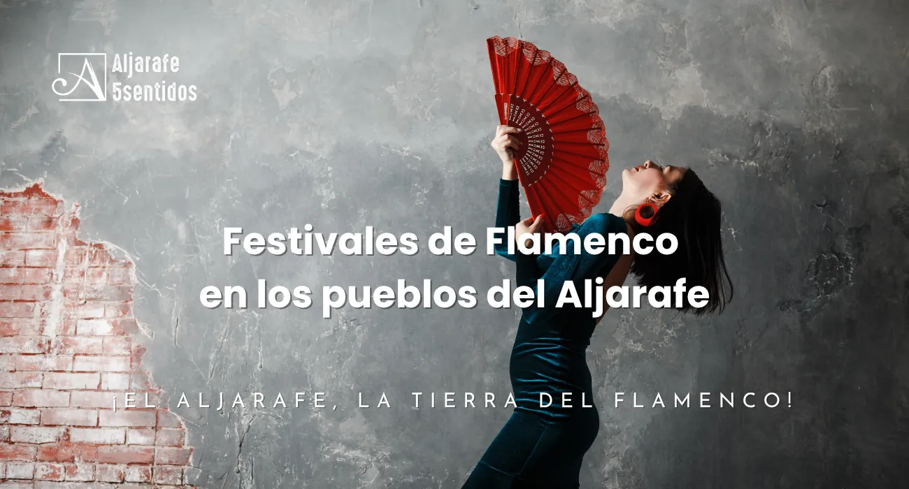Festivales de Flamenco en los pueblos del Aljarafe